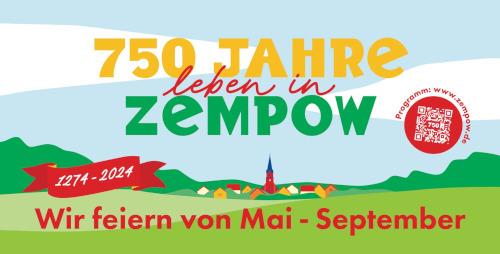 Logo 750 Jahre leben in Zempow 1274-2024, wir feiern von Mai-September